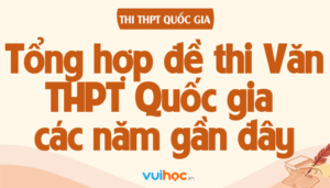 đề thi văn thpt quốc gia 2023